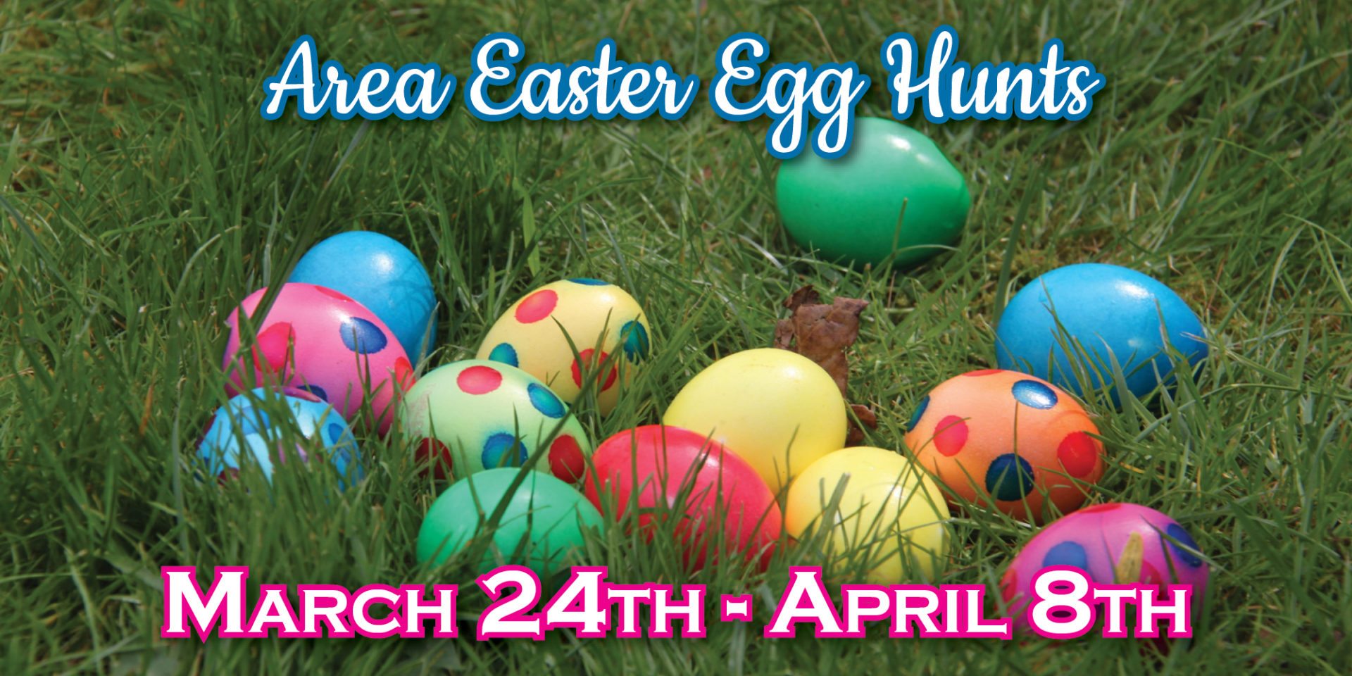 Area Easter Egg Hunts Experience ColumbiaMontour Counties