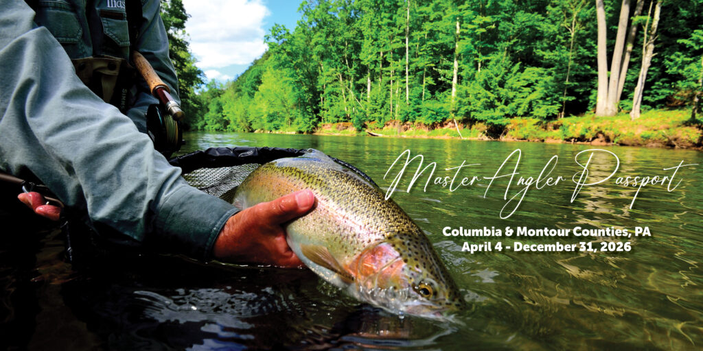 Master Angler Columbia & Montour Counties